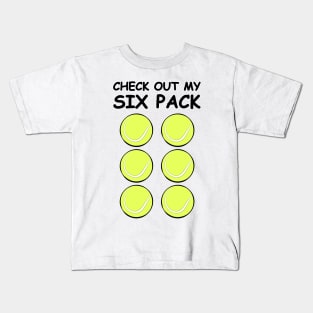 Check Out My Six Pack - Tennis Balls Kids T-Shirt